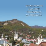HItter Ferenc: Medio Monte Baia Sprie Felsőbánya Mittelstadt